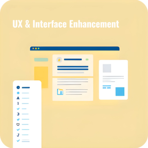UX & Interface Enhancement
